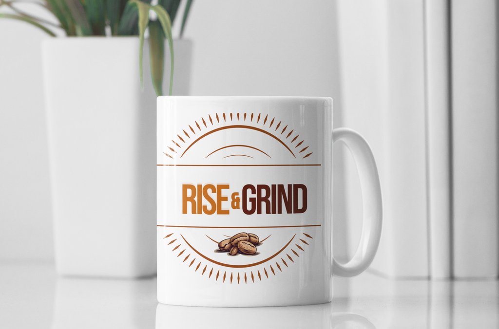 Rise & Grind—11oz Ceramic Mug